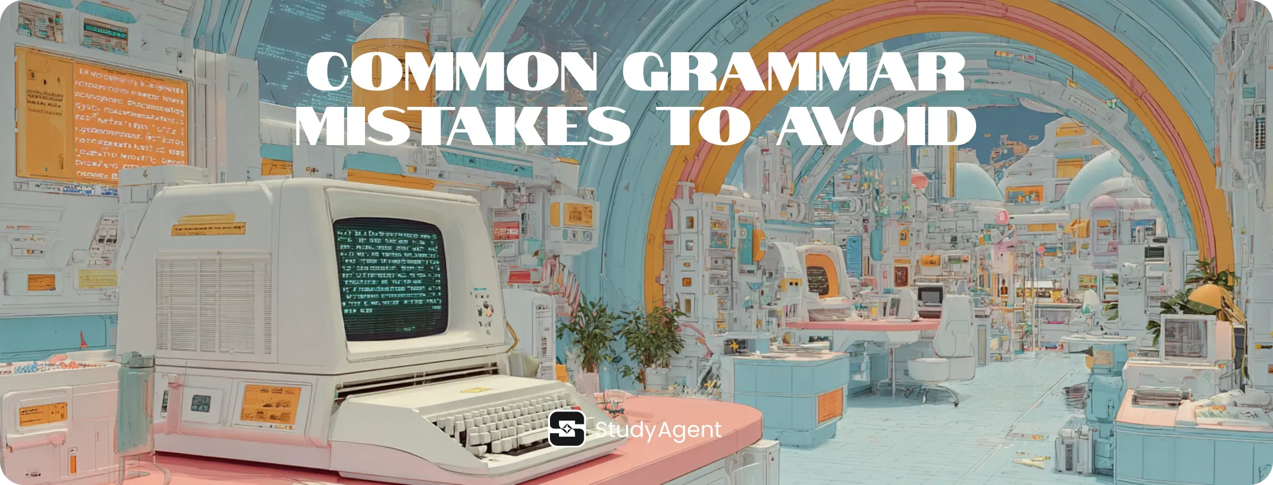 Common Grammar Mistakes to Avoid