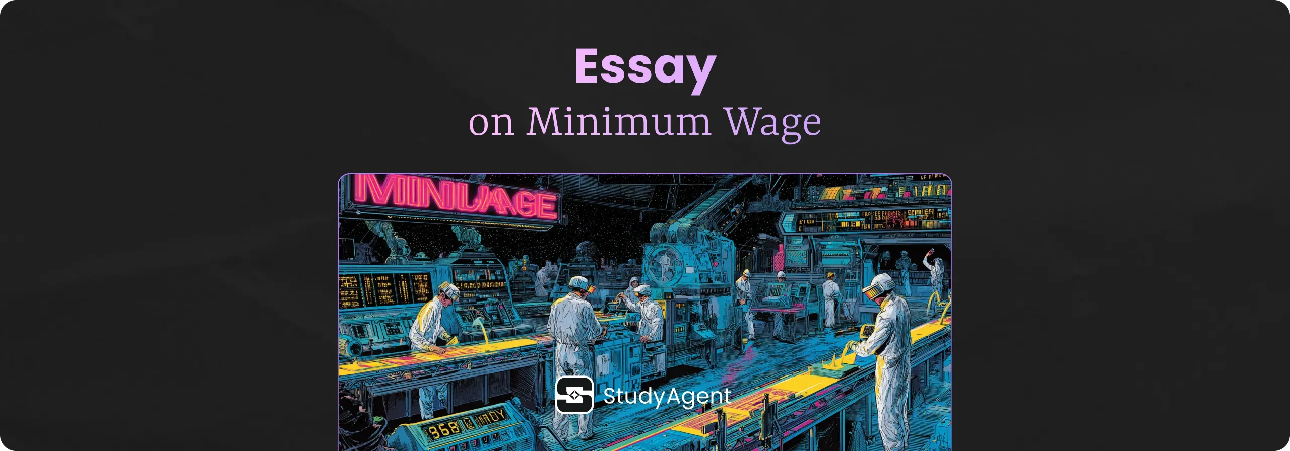 Essay on Minimum Wage